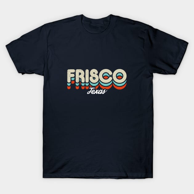 Retro Frisco Texas T-Shirt by rojakdesigns